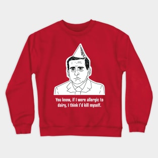 Michael Scott • Allergic to Dairy • The Office Black Shirt Crewneck Sweatshirt